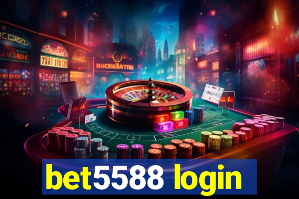 bet5588 login